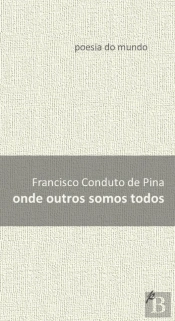 Onde Outros Somos Todos 