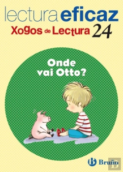 Bertrand.pt - Onde Vai Otto? Xogo De Lectura