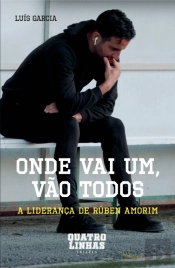 Onde Vai um, Vão Todos
