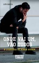 Onde Vai um, Vão Todos