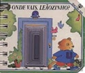 Onde Vais Leãozinho