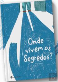 Onde Vivem os Segredos