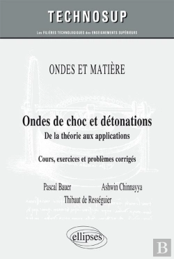 Bertrand.pt - Ondes De Choc Et Détonations ; De La Théorie Aux Applications (Niveau C)