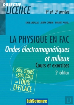 Bertrand.pt - Ondes Électromagnétiques Et Milieux  - 2ème Édition - Cours Et Exercices Corrigés : Cours Et Exercices Corrigés