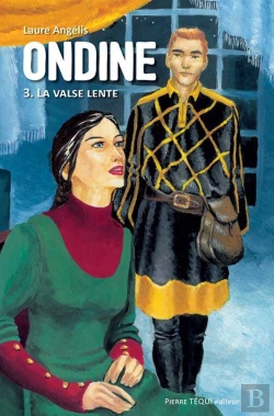 Bertrand.pt - Ondine Tome 3 ; La Valse Lente