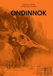 Ondinnok : Le Désir Secret De L'Âme