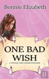 One Bad Wish