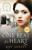 One Beat Of A Heart