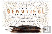 One Beautiful Dream