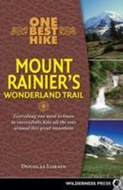 One Best Hike: Mount Rainier'S Wonderland Trail