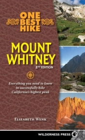 One Best Hike: Mount Whitney