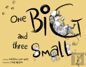 One Big And Three Small