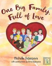 One Big Family, Full Of Love