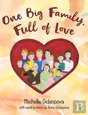 One Big Family, Full Of Love