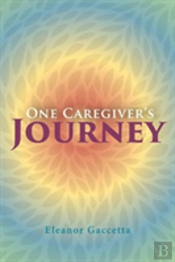 Bertrand.pt - One Caregiver'S Journey