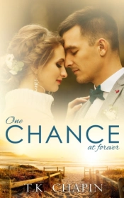 One Chance At Forever