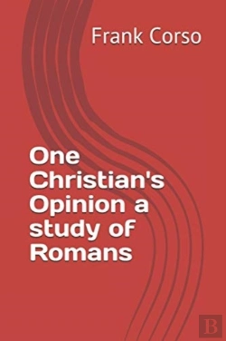 Bertrand.pt - One Christian'S Opinion A Study Of Romans