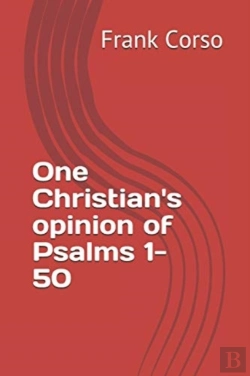 Bertrand.pt - One Christian'S Opinion Of Psalms 1-50