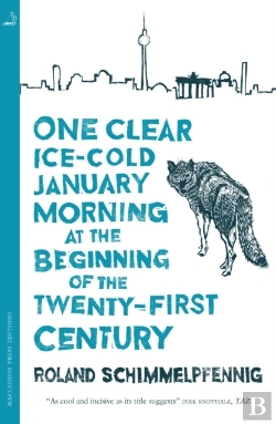 Bertrand.pt - One Clear, Ice-Cold January Morning At The Beginning Of The 21st Century
