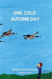 One Cold Autumn Day