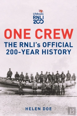 Bertrand.pt - One Crew: The Rnli'S Official 200-Year History