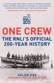 One Crew: The Rnli'S Official 200-Year History
