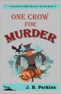 One Crow For Murder