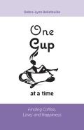 One Cup At A Time