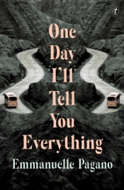 One Day I'Ll Tell You Everything