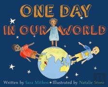 One Day In Our World