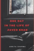One Day In The Life Of Javed Khan