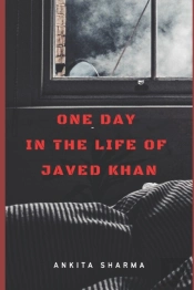 One Day In The Life Of Javed Khan