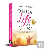 One Day, Life Will Change