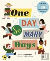One Day, So Many Ways