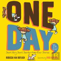 One Day, The End