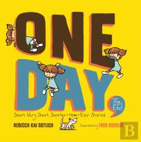 One Day, The End