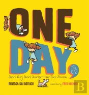 One Day, The End