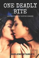 One Deadly Bite