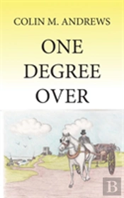 One Degree Over