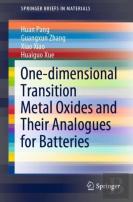 One-Dimensional Transition Metal Oxides And Their Analogues For Batteries