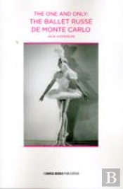 One & Only Ballet Russe De Monte Carlo