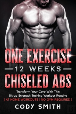Bertrand.pt - One Exercise, 12 Weeks, Chiseled Abs