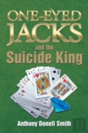 One-Eyed Jacks And The Suicide King