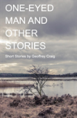One-Eyed Man And Other Stories