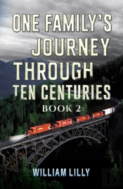 One Familyâ€™S Journey Through Ten Centuries - Book 2
