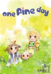 One Fine Day, Vol. 1