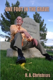 One Foot In The Grave
