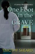 One Foot In The Grave