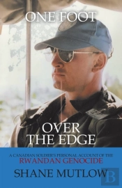 One Foot Over The Edge: A Canadian Soldi