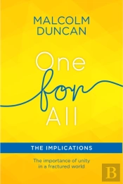 One For All: The Implications